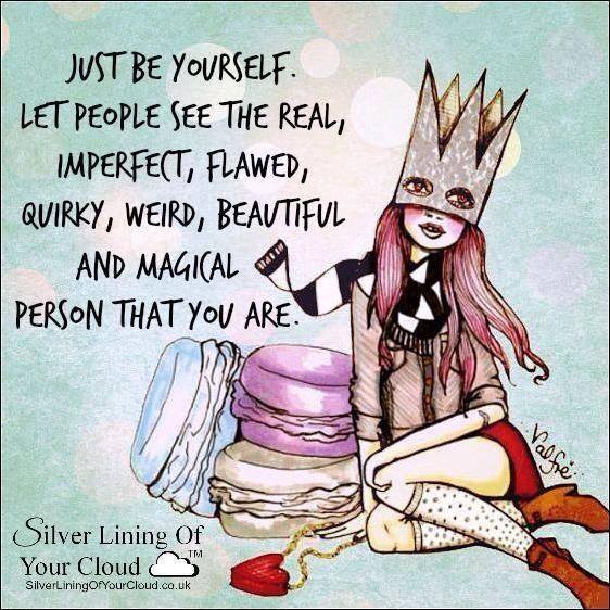 Be Yourself!